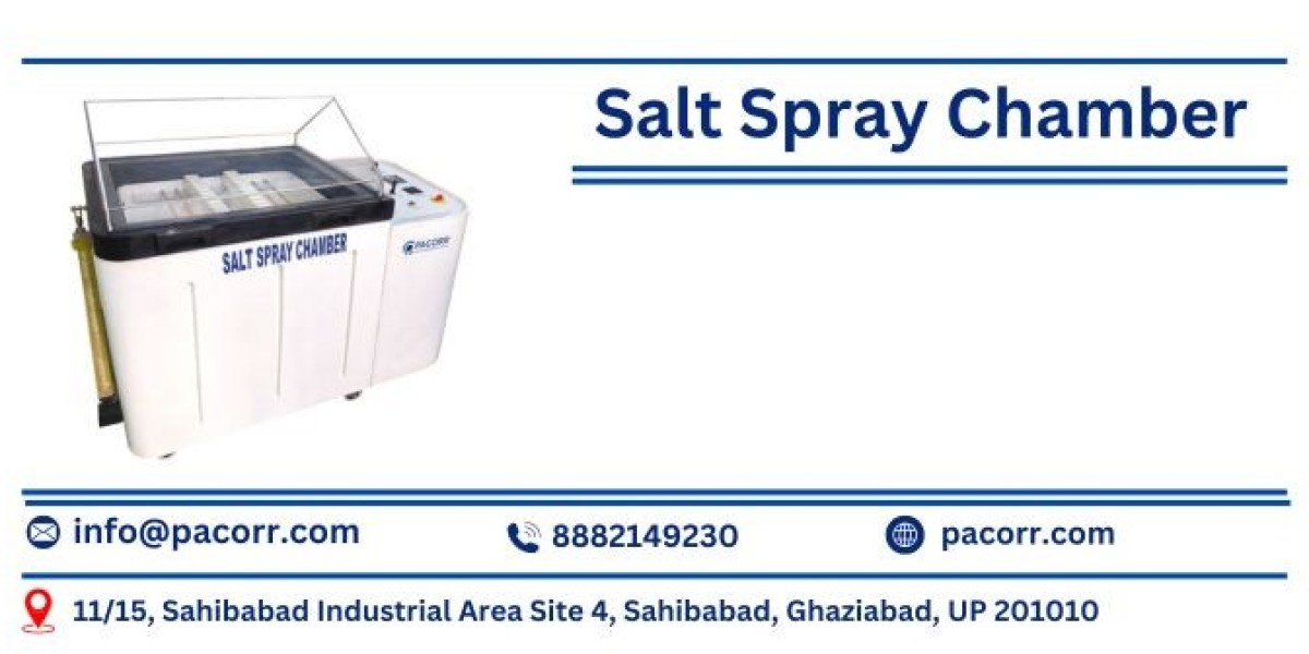 Ensuring Durability and Corrosion Resistance with the Salt Spray Chamber